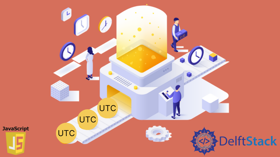 convert-utc-to-local-time-in-javascript-delft-stack